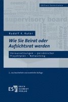 bokomslag Wie Sie Beirat oder Aufsichtsrat werden