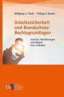 bokomslag Arbeitssicherheit und Brandschutz: Rechtsgrundlagen