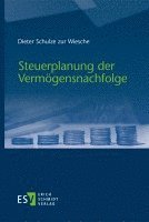 bokomslag Steuerplanung der Vermögensnachfolge