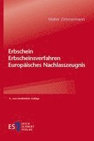 bokomslag Erbschein - Erbscheinsverfahren - Europäisches Nachlasszeugnis