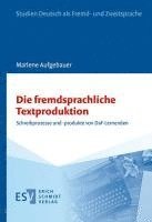 bokomslag Die fremdsprachliche Textproduktion