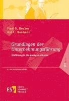 Fred G. Becker, Kai C. Bormann - Grundlagen der Unternehmungsführung, Häftad