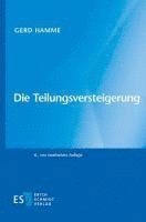 Gerd Hamme - Die Teilungsversteigerung, Häftad