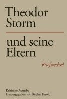 bokomslag Theodor Storm und seine Eltern