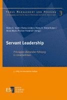 Heinz K. Stahl, Elena Linden, Hans H. Hinterhuber, Anna Maria Pircher-Friedrich - Servant Leadership, Häftad