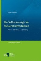 bokomslag Die Selbstanzeige im Steuerstrafverfahren