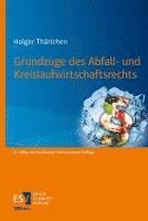 bokomslag Grundzüge des Abfall- und Kreislaufwirtschaftsrechts