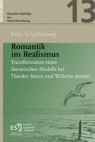 Felix Schallenberg - Romantik im Realismus, Inbunden