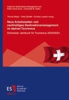 bokomslag Neue Arbeitswelten und nachhaltiges Destinationsmanagement im alpinen Tourismus