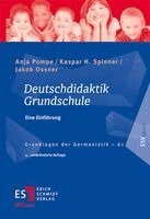 Anja Pompe, Kaspar H. Spinner, Jakob Ossner - Deutschdidaktik Grundschule, Häftad