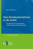 Bernhard Janssen - Vom Einzelunternehmen in die GmbH, Häftad