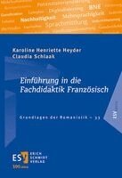 Claudia Schlaak, Karoline Henriette Heyder - Einführung in die Fachdidaktik Französisch, Häftad