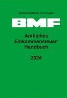 bokomslag Amtliches Einkommensteuer-Handbuch 2024