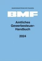 bokomslag Amtliches Gewerbesteuer-Handbuch 2024