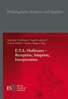 bokomslag E.T.A. Hoffmann - Rezeption, Adaption, Interpretation