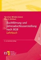Torsten Mindermann, Gerrit Brösel - Buchführung und Jahresabschlusserstellung nach HGB - Lehrbuch, Häftad
