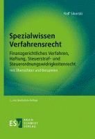 Ralf Sikorski - Spezialwissen Verfahrensrecht - Finanzgerichtliches Verfahren, Haftung, Steuerstraf- und Steuerordnungswidrigkeitenrecht, Häftad