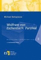 Michael Dallapiazza - Wolfram von Eschenbach: Parzival, Häftad