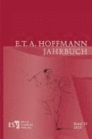 E.T.A. Hoffmann-Jahrbuch 2025
