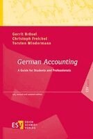 Gerrit Brösel, Christoph Freichel, Torsten Mindermann - German Accounting, Häftad