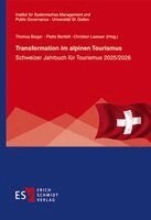 Thomas Bieger, Pietro Beritelli, Christian Laesser - Transformation im alpinen Tourismus, Häftad