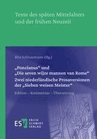 Rita Schlusemann - "Poncianus" und "Die seven wijse mannen van Rome" - - Zwei niederländische Prosaversionen der "Sieben weisen Meister", Inbunden