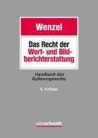 bokomslag Das Recht der Wort- und Bildberichterstattung