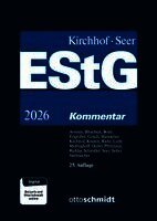 Christina Avvento, Klaus Liebl, Rudolf Mellinghoff, Eva Oertel, Volker Pfirrmann, Jens Reddig, Frank Schindler, Roman Seer, Christian Seiler, Martina Stellmacher, Sascha Bleschik, Walter Bode, Thomas Eisgruber, Dietmar Gosch, Stephan Hamacher, Paul Kirchhof, Marcel Krumm, Hanno Kube, Roman Seer - Einkommensteuergesetz (EStG), Inbunden