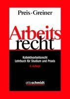 Ulrich Preis, Stefan Greiner, Ulrich Preis, Stefan Greiner - Arbeitsrecht, Häftad