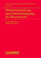 bokomslag Streitvermeidung und Streitbeilegung im Steuerrecht