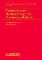 bokomslag Transparente Besteuerung und Steuersubjektivität