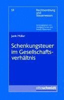 Schenkungsteuer im Gesellschaftsverhältnis 1