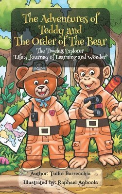 Tullio Barrecchia - Adventures Of Teddy And The Order Of The Bear, Inbunden
