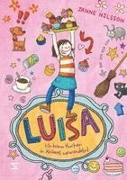 Luisa - Ich kann Kuchen in Krümel verwandeln! 1