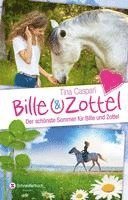 bokomslag Bille und Zottel - Der schönste Sommer für Bille und Zottel