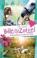 bokomslag Bille und Zottel - Reiterabenteuer mit Bille und Zottel