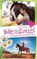 Bille und Zottel - Ein Ponyabenteuer kommt selten allein 1