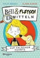 Philip Ardagh - Bell und Fletsch - Auf falscher Fährte, Inbunden