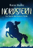 bokomslag Nordstern - Die Nacht der freien Pferde