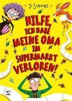 bokomslag Hilfe, ich habe meine Oma im Supermarkt verloren!