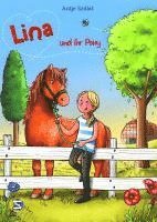 Antje Szillat - Lina und ihr Pony, Inbunden