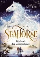 bokomslag Seahorse - Die Insel der Wasserpferde