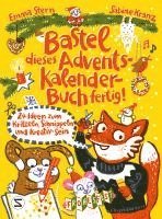 bokomslag Bastel dieses Adventskalenderbuch fertig - 24 Ideen zum Schnippeln, Kritzeln und Kreativ-Sein