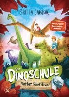 Britta Sabbag - Die Dinoschule, Inbunden