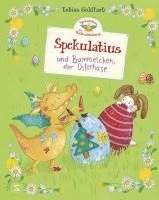 bokomslag Spekulatius, der Weihnachtsdrache. Spekulatius und Bammelchen, der Osterhase