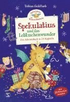 Spekulatius, der Weihnachtsdrache. Spekulatius und das Lebkuchenwunder
