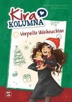 bokomslag Kira Kolumna: Verpeilte Weihnachten
