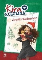 Kira Kolumna: Verpeilte Weihnachten 1