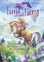 bokomslag Finja und Fairy - Der Zauber des Vergessens