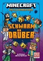 Nick Eliopulos, Mojang AB - Minecraft Erste Leseabenteuer - Schwarm drüber, Inbunden